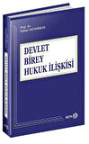 Devlet-Birey-Hukuk İlişkisi