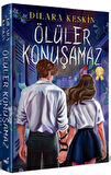 Ölüler Konuşamaz (Ciltli)