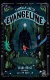 Canavar Avcısı Evangeline