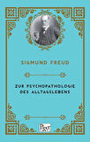 Zur Psychopathologie Des Alltagslebens (Almanca)