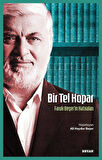 Bir Tel Kopar - Faruk Beşer'in Hatıraları