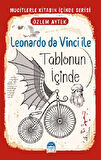 Leonardo da Vinci ile Tablonun İçinde - Mucitlerle Kitabın İçinde