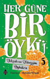 Her Güne Bir Öykü - 5 Mizah Ve Tebessüm Öyküleri