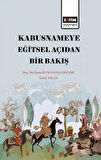 Kabusname'ye Eğitsel  Açıdan Bir Bakış