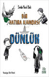 Dünlük - Bir Hatıra Ajandası