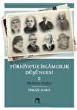 Türkiye’de İslamcılık Düşüncesi - 2