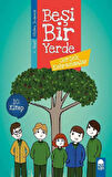 Gerçek Kahramanlar - Beşi Bir Yerde (4. Sınıf)