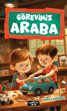 Görevimiz Araba
