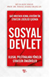 Gazi Mustafa Kemal Atatürk’ün Stratejik Liderliği Işığında - Sosyal Devlet