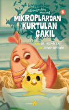 Mikroplardan Kurtulan Çakıl - Hayvanlar Aleminden Masallar - 5