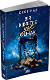 Bir Kibritle Yok Olmak -1