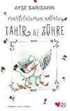Martılarımın Adları Tahir ile Zühre