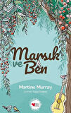 Marsık ve Ben