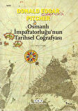 Osmanlı İmparatorluğu'nun Tarihsel Coğrafyası