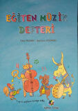Eğiten Müzik Defteri - 1 ve 4. Sınıflara Tavsiye Edilir