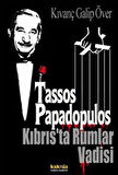 Tassos Papadopulos Kıbrıs’ta Rumlar Vadisi