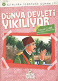 Dünya Devleti Yıkılıyor