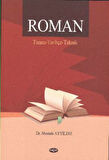 Roman / Tanım - Tarihçe - Teknik
