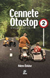 Cennete Otostop 2