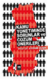 Kamu Yönetiminde Sorunlar ve Çözüm Önerileri