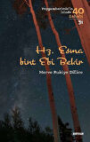 Hz. Esma Bint Ebi Bekir (Peygamberimiz'in İzinde 40 Sahabi/31)