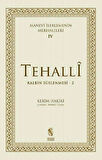 Tehalli Kalbin Süslenmesi 2 - Manevi İlerlemenin Merhaleleri 4