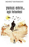 Yunus Emre ve Aşk Felsefesi