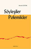 Söyleşiler, Polemikler