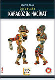 Çocuklara Karagöz İle Hacivat (Milli Eğitim Bakanlığı İlköğretim 100 Temel Eser)