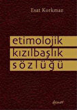 Etimolojik Kızılbaşlık Sözlüğü