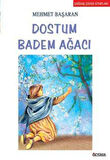 Dostum Badem Ağacı