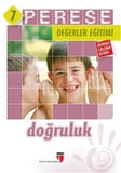 Perese Değerler Eğitimi Öğrenci Çalışma Kitabı - Doğruluk - 7