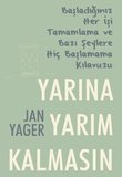 Yarına Yarım Kalmasın
