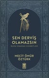Sen Derviş Olamazsın