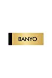 Metal Yönlendirme Levhası, Departman Kapı Isimliği Banyo 5x20 Cm Altın Renk