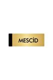 Metal Yönlendirme Levhası, Departman Kapı Isimliği Mescid 5x20 Cm Altın Renk