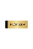Metal Yönlendirme Levhası, Departman Kapı Isimliği Bilgi İşlem 5x20 Cm Altın Renk
