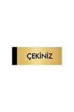 Metal Yönlendirme Levhası, Departman Kapı Isimliği Çekiniz 7X20 Cm Altın Renk