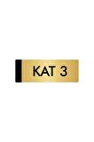 Metal Yönlendirme Levhası, Departman Kapı Isimliği Kat 3 5x20 Cm Altın Renk