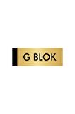 Metal Yönlendirme Levhası, Departman Kapı Isimliği G Blok 5x20 Cm Altın Renk