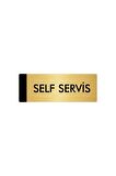 Metal Yönlendirme Levhası, Departman Kapı Isimliği Self Servis 5x20 Cm Altın Renk