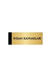 Metal Yönlendirme Levhası, Departman Kapı Isimliği İnsan Kaynakları 5x20 Cm Altın Renk