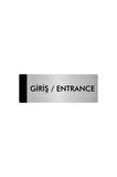 Metal Yönlendirme Levhası, Departman Kapı Isimliği Giriş/Entrance 5x20 Cm Gümüş Renk