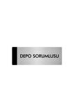 Metal Yönlendirme Levhası, Departman Kapı Isimliği Depo Sorumlusu 5x20 Cm Gümüş Renk