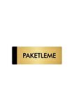 Metal Yönlendirme Levhası, Departman Kapı Isimliği Paketleme 5x20 Cm Altın Renk