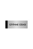 Metal Yönlendirme Levhası, Departman Kapı Isimliği Giyinme Odası 5x20 Cm Gümüş Renk