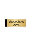 Metal Yönlendirme Levhası, Departman Kapı Isimliği Sigara İçme Odası 5x20 Cm Altın Renk