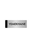 Metal Yönlendirme Levhası, Departman Kapı Isimliği Yemekhane 5x20 Cm Gümüş Renk