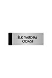Metal Yönlendirme Levhası, Departman Kapı Isimliği İlk Yardım Odası 7X20 Cm Gümüş Renk