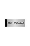 Metal Yönlendirme Levhası, Departman Kapı Isimliği İnsan Kaynakları 10X20 Cm Gümüş Renk